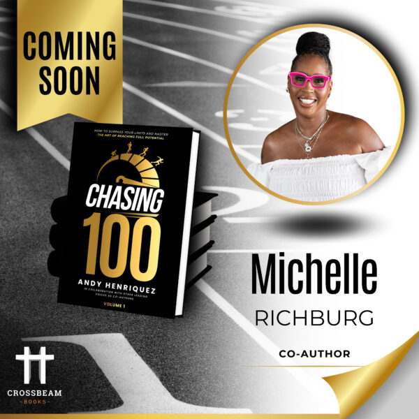 Chasing 100 featuring Michell Richburg